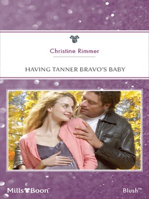 cover image of Having Tanner Bravo's Baby